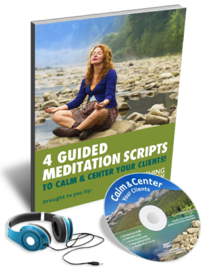 Guided Meditation Script Image for Toolkit to Help Clients Find Calm