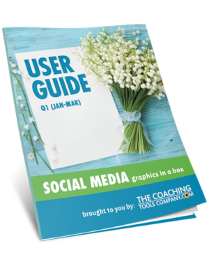 Social Media Graphics for Coaches USER GUIDE (Q1)