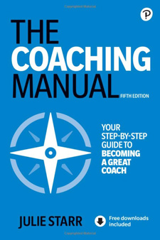 The Coaching Manual - Coaching Book by Julie Starr