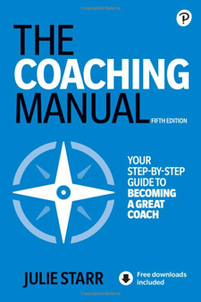 The Coaching Manual - Coaching Book by Julie Starr