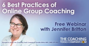 Watch the recording of 6 Best Practices of Online Group Coaching