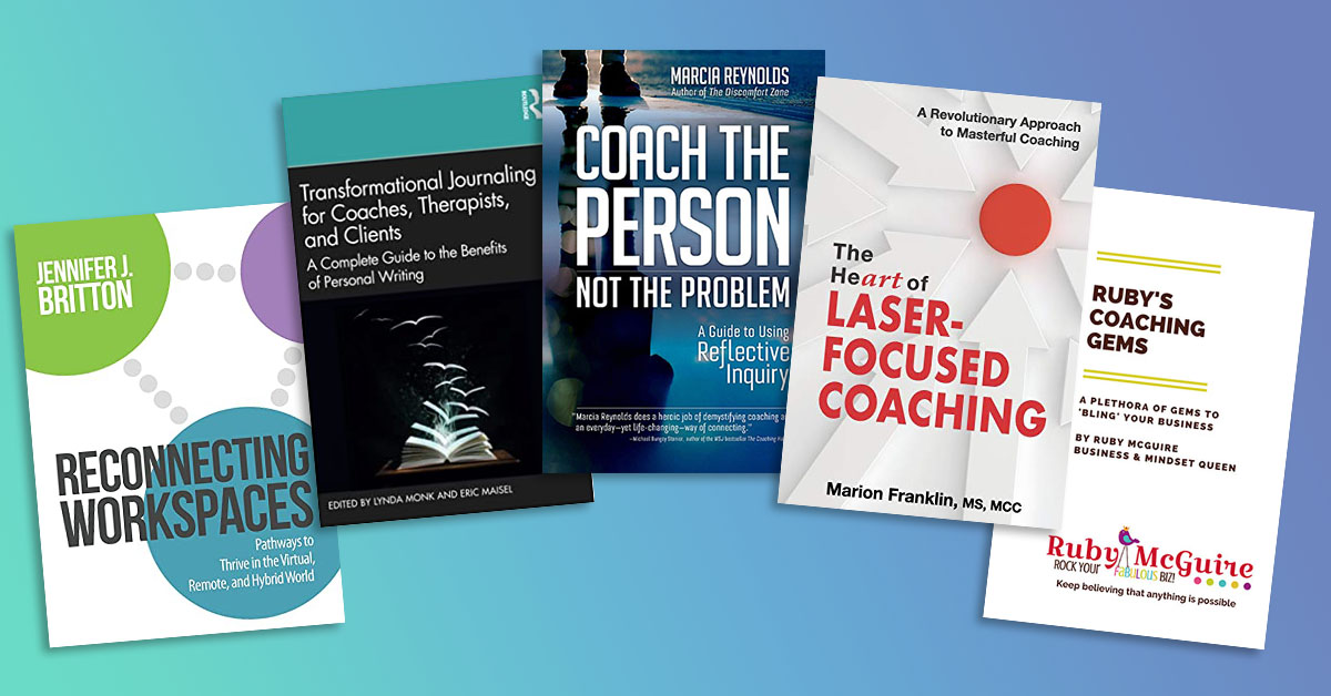 5 Books about Coaching by Coaching Tools Guest Authors