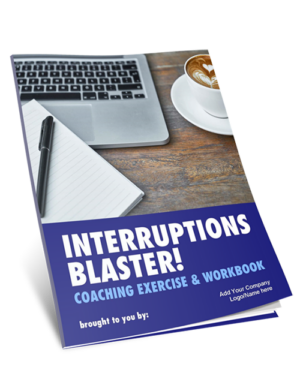 Small Business Coaching Tools Worksheets Eliminate Interruptions Cover